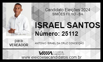 Candidato ISRAEL SANTOS 2024 - SIMÕES FILHO - Eleições