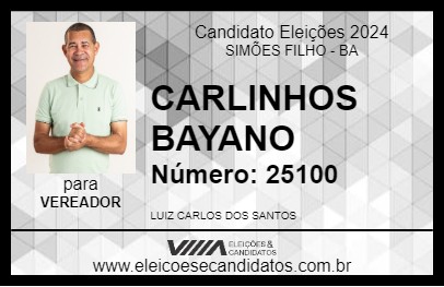 Candidato CARLINHOS BAYANO 2024 - SIMÕES FILHO - Eleições