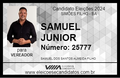 Candidato SAMUEL JUNIOR 2024 - SIMÕES FILHO - Eleições