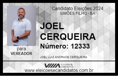 Candidato JOEL CERQUEIRA 2024 - SIMÕES FILHO - Eleições