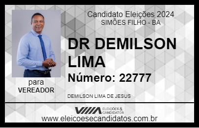 Candidato DR DEMILSON LIMA 2024 - SIMÕES FILHO - Eleições