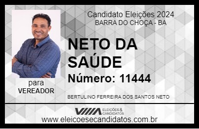 Candidato NETO DA SAÚDE 2024 - BARRA DO CHOÇA - Eleições