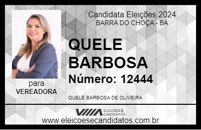 Candidato QUELE BARBOSA 2024 - BARRA DO CHOÇA - Eleições