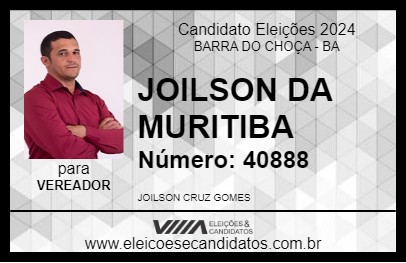 Candidato JOILSON DA MURITIBA 2024 - BARRA DO CHOÇA - Eleições