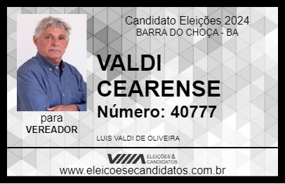 Candidato VALDI CEARENSE 2024 - BARRA DO CHOÇA - Eleições