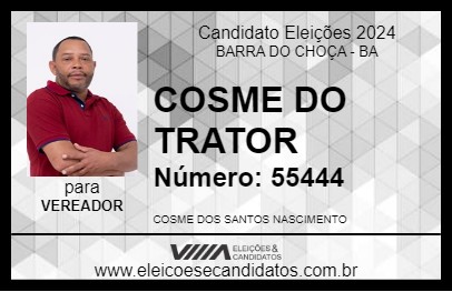 Candidato COSME DO TRATOR 2024 - BARRA DO CHOÇA - Eleições