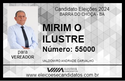 Candidato MIRIM O ILUSTRE 2024 - BARRA DO CHOÇA - Eleições