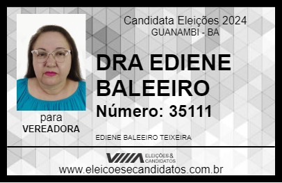 Candidato DRA EDIENE BALEEIRO 2024 - GUANAMBI - Eleições