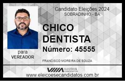 Candidato CHICO DENTISTA 2024 - SOBRADINHO - Eleições