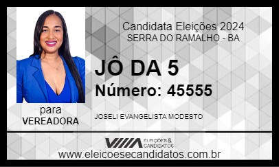 Candidato JÔ DA 5 2024 - SERRA DO RAMALHO - Eleições