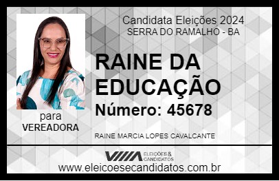 Candidato RAINE DA EDUCAÇÃO 2024 - SERRA DO RAMALHO - Eleições