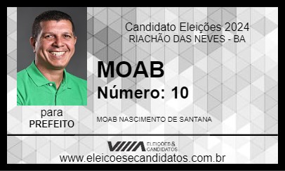 Candidato MOAB 2024 - RIACHÃO DAS NEVES - Eleições