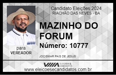 Candidato MAZINHO 2024 - RIACHÃO DAS NEVES - Eleições