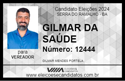 Candidato GILMAR DA SAÚDE 2024 - SERRA DO RAMALHO - Eleições