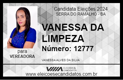 Candidato VANESSA DA LIMPEZA 2024 - SERRA DO RAMALHO - Eleições