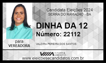 Candidato DINHA DA 12 2024 - SERRA DO RAMALHO - Eleições