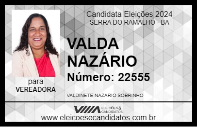 Candidato VALDA NAZÁRIO 2024 - SERRA DO RAMALHO - Eleições