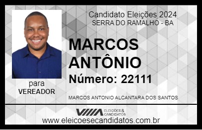 Candidato MARCOS ANTÔNIO 2024 - SERRA DO RAMALHO - Eleições