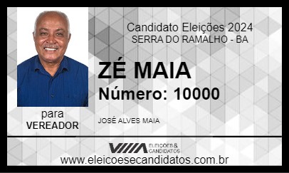 Candidato ZÉ MAIA 2024 - SERRA DO RAMALHO - Eleições