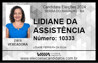 Candidato LIDIANE DA ASSISTÊNCIA 2024 - SERRA DO RAMALHO - Eleições