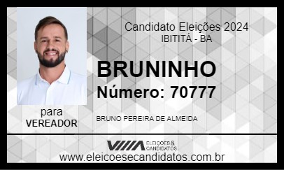 Candidato BRUNINHO 2024 - IBITITÁ - Eleições