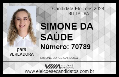 Candidato SIMONE DA SAÚDE 2024 - IBITITÁ - Eleições