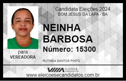 Candidato NEINHA BARBOSA 2024 - BOM JESUS DA LAPA - Eleições