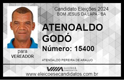 Candidato ATENOALDO GODÓ 2024 - BOM JESUS DA LAPA - Eleições