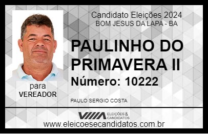 Candidato PAULINHO DO PRIMAVERA II 2024 - BOM JESUS DA LAPA - Eleições