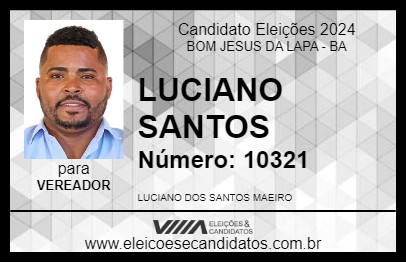 Candidato LUCIANO SANTOS 2024 - BOM JESUS DA LAPA - Eleições