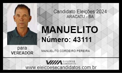 Candidato MANUELITO 2024 - ARACATU - Eleições