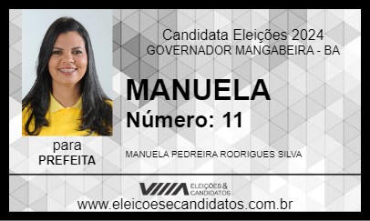 Candidato MANUELA 2024 - GOVERNADOR MANGABEIRA - Eleições