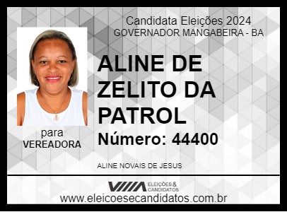 Candidato ALINE DE ZELITO DA PATROL 2024 - GOVERNADOR MANGABEIRA - Eleições