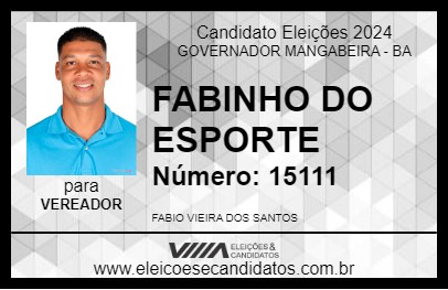 Candidato FABINHO DO ESPORTE 2024 - GOVERNADOR MANGABEIRA - Eleições