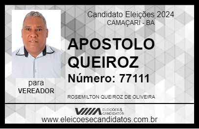 Candidato APOSTOLO QUEIROZ 2024 - CAMAÇARI - Eleições