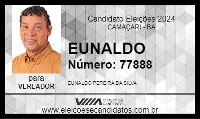 Candidato EUNALDO 2024 - CAMAÇARI - Eleições