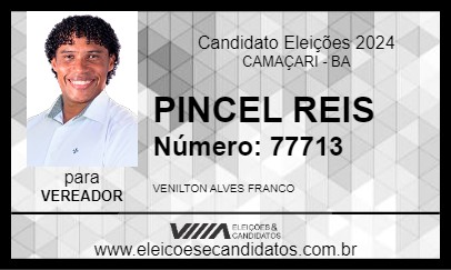 Candidato PINCEL REIS 2024 - CAMAÇARI - Eleições