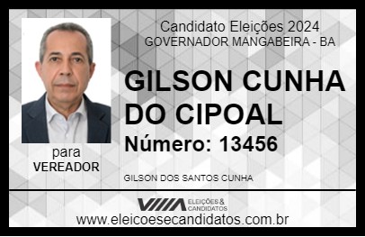 Candidato GILSON CUNHA DO CIPOAL 2024 - GOVERNADOR MANGABEIRA - Eleições