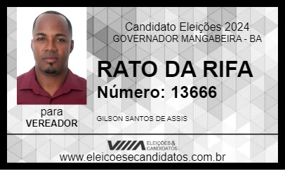 Candidato RATO DA RIFA 2024 - GOVERNADOR MANGABEIRA - Eleições