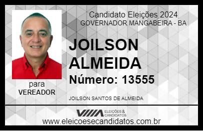 Candidato JOILSON ALMEIDA 2024 - GOVERNADOR MANGABEIRA - Eleições