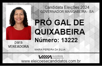 Candidato PRÓ GAL DE QUIXABEIRA 2024 - GOVERNADOR MANGABEIRA - Eleições