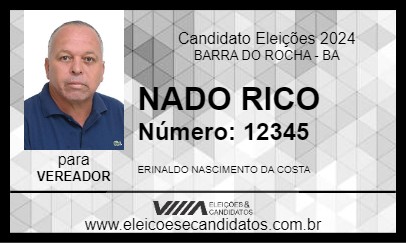 Candidato NADO RICO 2024 - BARRA DO ROCHA - Eleições