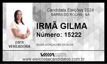 Candidato IRMÃ GILMA 2024 - BARRA DO ROCHA - Eleições