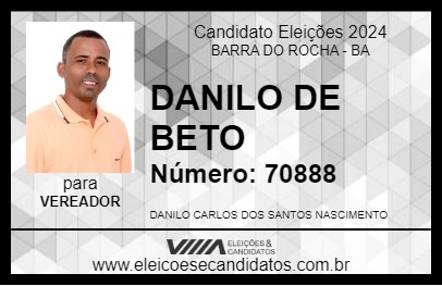 Candidato DANILO DE BETO 2024 - BARRA DO ROCHA - Eleições