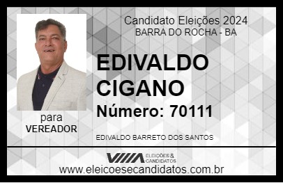 Candidato EDIVALDO CIGANO 2024 - BARRA DO ROCHA - Eleições