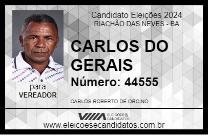 Candidato CARLOS DO GERAIS 2024 - RIACHÃO DAS NEVES - Eleições