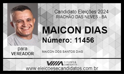 Candidato MAICON DIAS 2024 - RIACHÃO DAS NEVES - Eleições