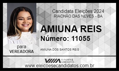 Candidato AMIUNA REIS 2024 - RIACHÃO DAS NEVES - Eleições