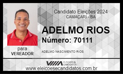 Candidato ADELMO RIOS 2024 - CAMAÇARI - Eleições