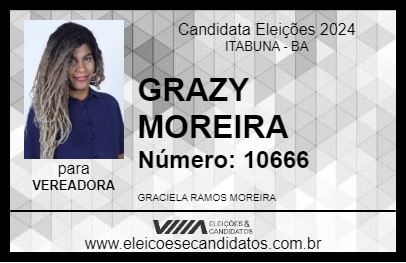 Candidato GRAZY MOREIRA 2024 - ITABUNA - Eleições